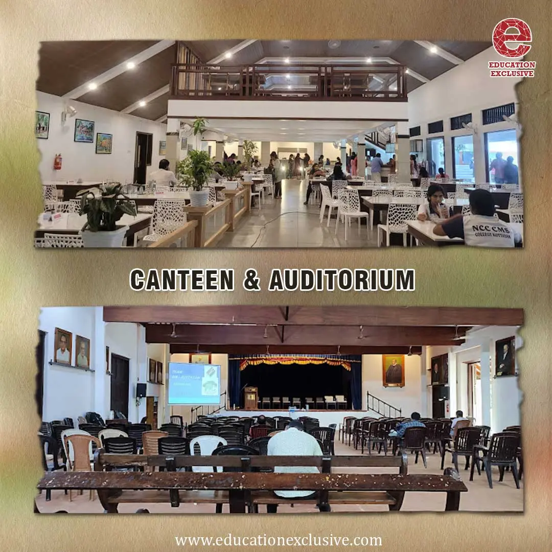 CMS College canteen & Auditorium