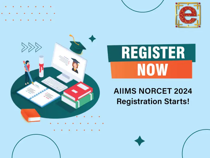 AIIMS NORCET 2024 Registration